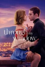 Nonton Through My Window (2022) Subtitle Indonesia