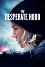 Notnon The Desperate Hour (2022) Subtitle Indonesia