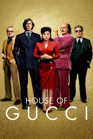 House Of Gucci (2021)