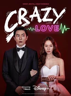 Crazy Love (2022)