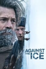 Nonton Against the Ice (2022) Subtitle Indonesia