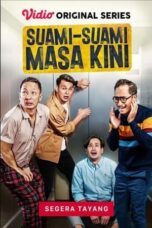 Nonton Suami Suami Masa Kini (2022) Subtitle Indonesia