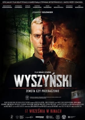 Wyszynski: Revenge Or Forgiveness (2021)