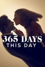 Nonton 365 Days : This Day (2022) Subtitle Indonesia