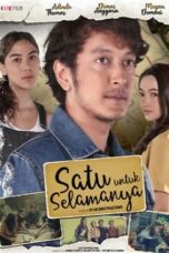 Nonton Satu Untuk Selamanya (2022) Subtitle Indonesia