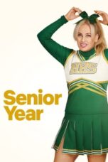 Nonton Senior Year (2022) Subtitle Indonesia