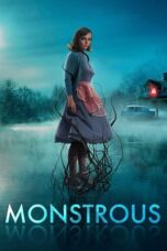 Nonton Monstrous (2022) Subtitle Indonesia