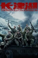 Nonton The Battle at Lake Changjin (2021) Subtitle Indonesia