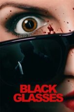 Nonton Black Glasses (2022) Subtitle Indonesia