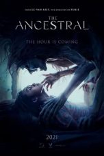 Nonton The Ancestral (2022) Subtitle Indonesia