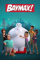 Baymax Season 1 Episode 1 (2022)