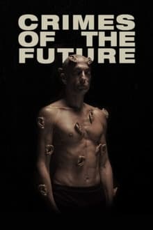 Crimes Of The Future (2022)