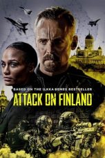 Nonton Attack on Finland (2021) Subtitle Indonesia