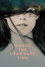 Notnon Where the Crawdads Sing (2022) Subtitle Indonesia