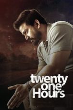 Nonton Twenty One Hours (2022) Subtitle Indonesia