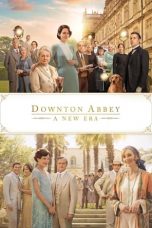 Nonton Downton Abbey: A New Era (2022) Subtitle Indonesia