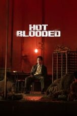 Notnon Hot Blooded (2022) Subtitle Indonesia