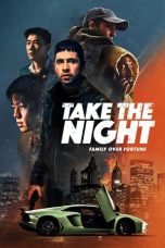 Nonton Take the Night (2022) Subtitle Indonesia