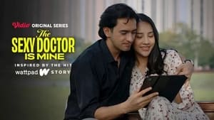 The Sexy Doctor Is Mine Season 1 Episode 1 (2022)