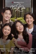 Nonton Kau & Dia 2 (2022) Subtitle Indonesia