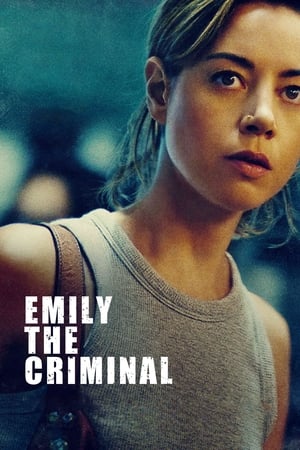 Emily The Criminal (2022)