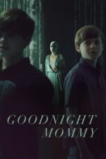 Notnon Goodnight Mommy (2022) Subtitle Indonesia