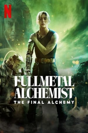 Fullmetal Alchemist: The Final Alchemy (2022)