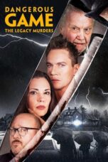 Notnon Dangerous Game: The Legacy Murders (2022) Subtitle Indonesia