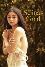 Nonton Selina’s Gold (2022) Subtitle Indonesia