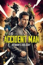 Nonton Accident Man: Hitman’s Holiday (2022) Subtitle Indonesia