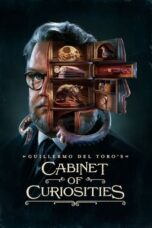 Notnon Guillermo del Toro’s Cabinet of Curiosities (2022) Subtitle Indonesia