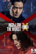 High & Low: The Worst X (CROSS) (2022)