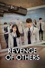 Nonton Revenge of Others (2022) Subtitle Indonesia