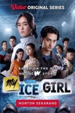 Nonton My Ice Girl (2022) Subtitle Indonesia