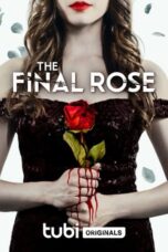 Nonton The Final Rose (2022) Subtitle Indonesia