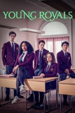 Nonton Young Royals Season 2 (2022) Subtitle Indonesia