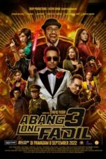 Notnon Abang Long Fadil 3 (2022) Subtitle Indonesia