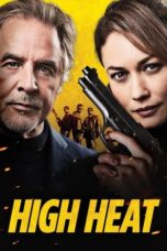 Nonton High Heat (2022) Subtitle Indonesia