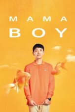 Nonton Mama Boy (2022) Subtitle Indonesia