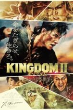 Kingdom 2: Far and Away (2022)