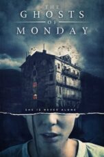 Notnon The Ghosts of Monday (2022) Subtitle Indonesia