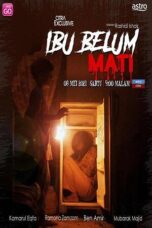 Nonton Ibu Belum Mati (2021) Subtitle Indonesia