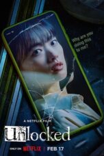 Nonton Unlocked (2023) Subtitle Indonesia