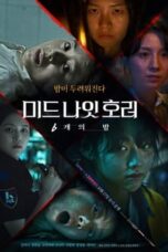 Nonton Midnight Horror – 6 Different Nights (2022) Subtitle Indonesia