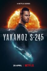 Nonton Yakamoz S-245 (2022) Subtitle Indonesia