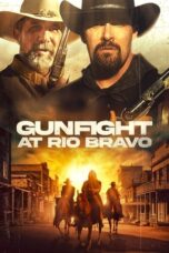 Notnon Gunfight at Rio Bravo (2023) Subtitle Indonesia