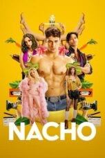 Nonton Nacho (2023) Subtitle Indonesia