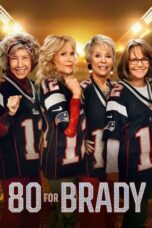 Nonton 80 for Brady (2023) Subtitle Indonesia