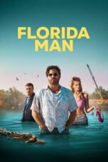 Nonton Florida Man (2023) Subtitle Indonesia