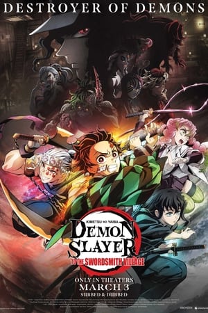 Demon Slayer: Kimetsu No Yaiba -To The Swordsmith Village (2023)